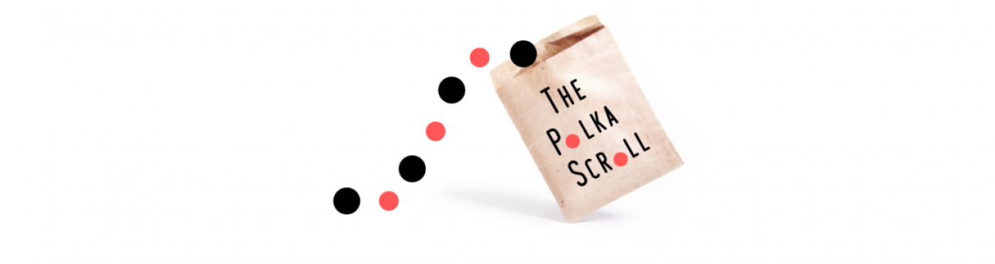 The Polka Scroll